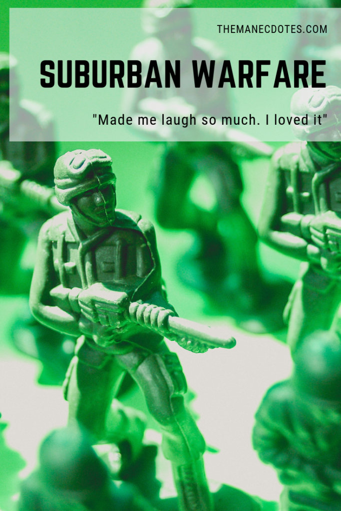 To green soldiers with text overlay - Suburban Warfare