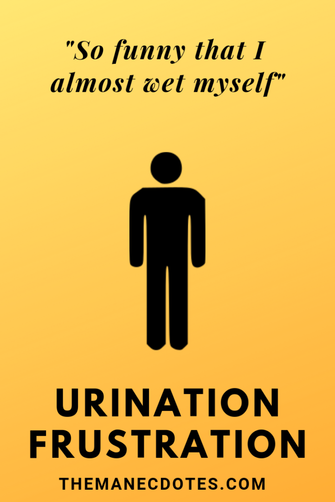 Men's Toilet Symbol with Text Overlay - Urination Frustration