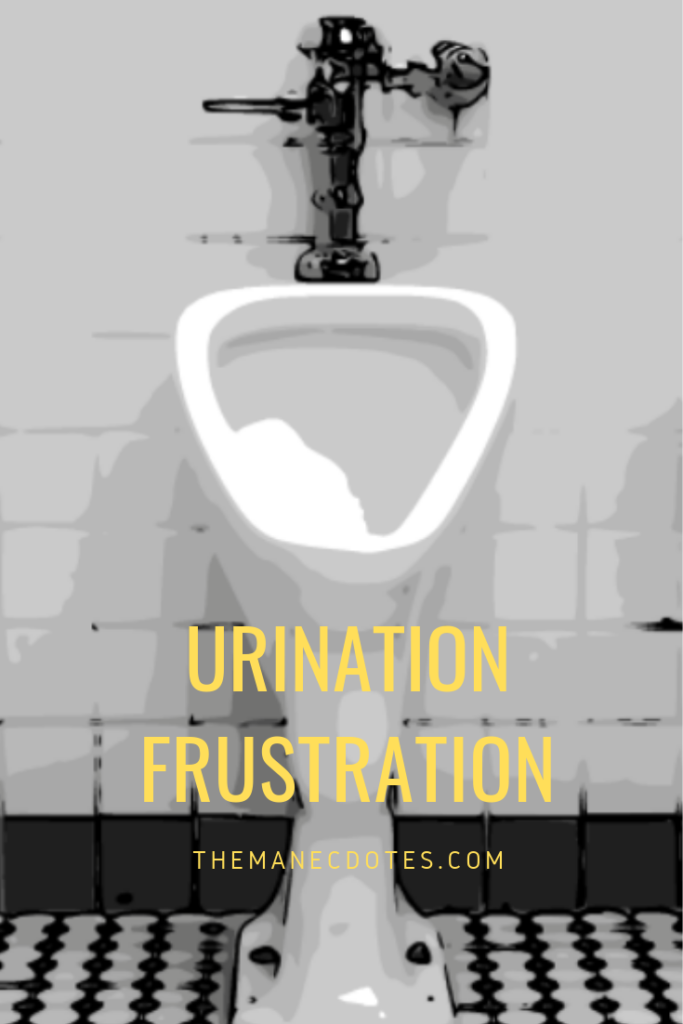 Urinal with text overlay - Urination Frustration